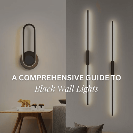 Black is the New Chic: A Comprehensive Guide to Black Wall Lights - Comet Lighting Ltd.