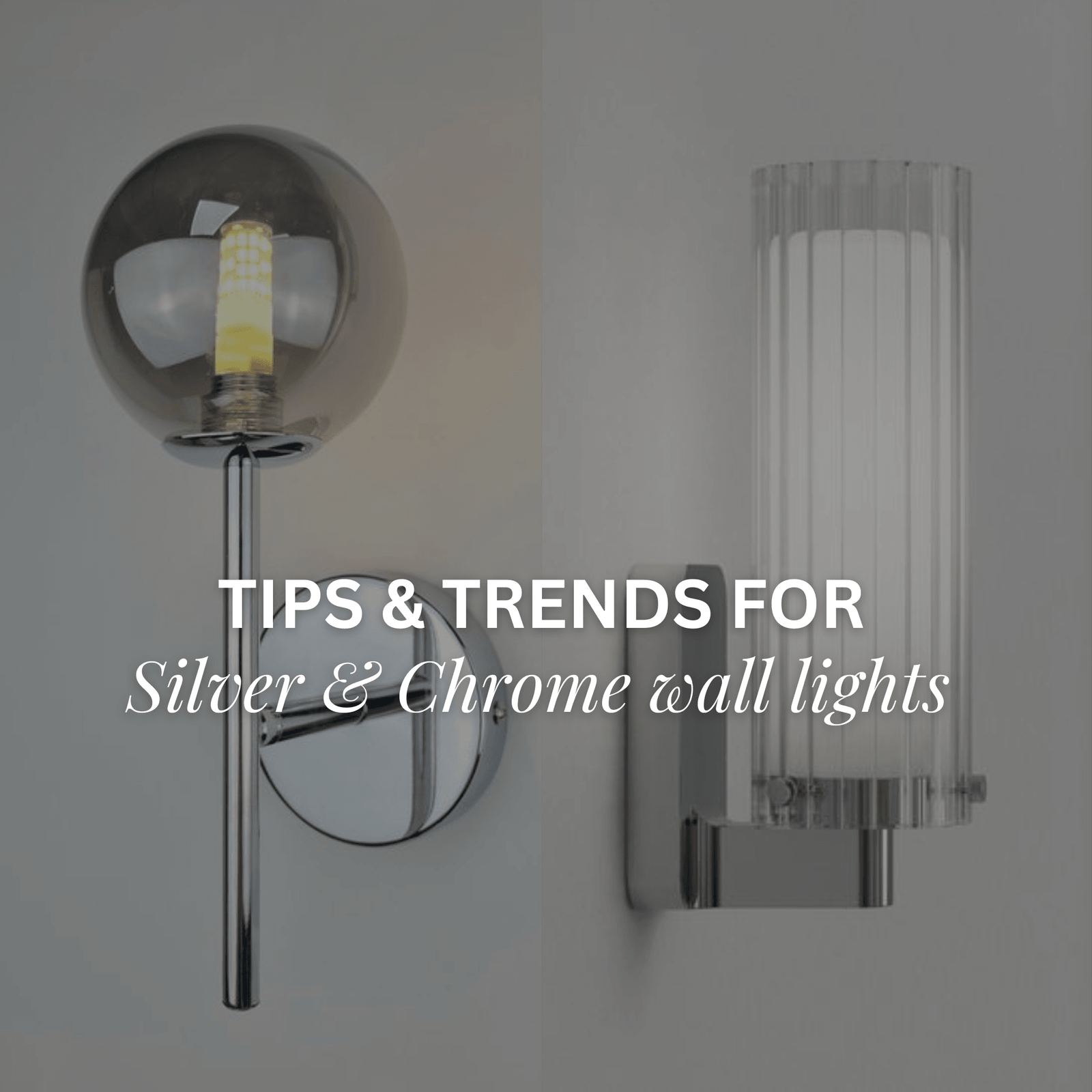 Silver wall light, chrome wall light, lighting, modern wall lights