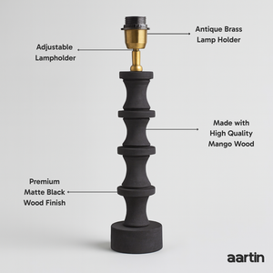 AARTIN NOVA TABLE LAMP IN WOOD WITH MATTE BLACK FINISH (BASE ONLY)